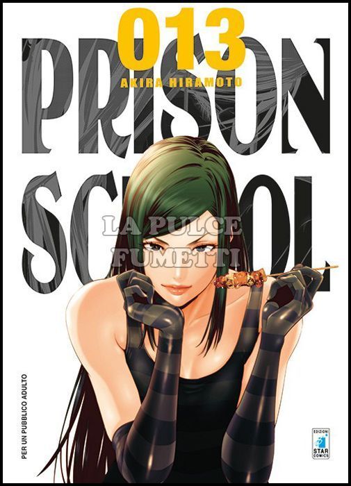 STORIE DI KAPPA #   255 - PRISON SCHOOL 13